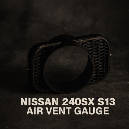 Nissan 240SX S13 Air Vent Gauge Pod — Fits 52 mm (Black)